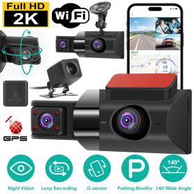 2K Car DVR 3 Channel Dash Cam Camcorder Camera Recorder with 140Â° Angle GPS WiFi Night Vision G-sensor Loop Recording Parking Monitor